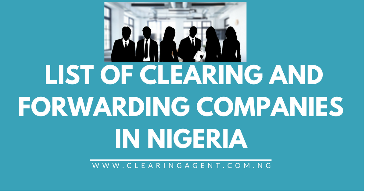 List Of Clearing Agents In Nigeria Best 5 Clearing Agents In Lagos 2022