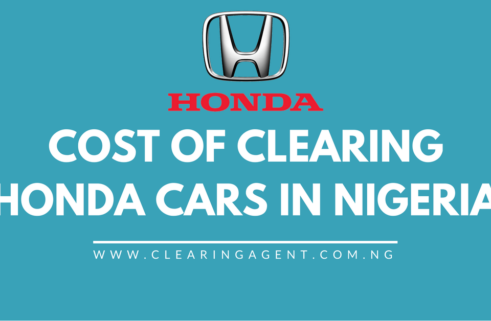 Cost of Clearing Honda Cars