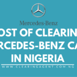 Cost of Clearing Mercedes-Benz Cars in Nigeria