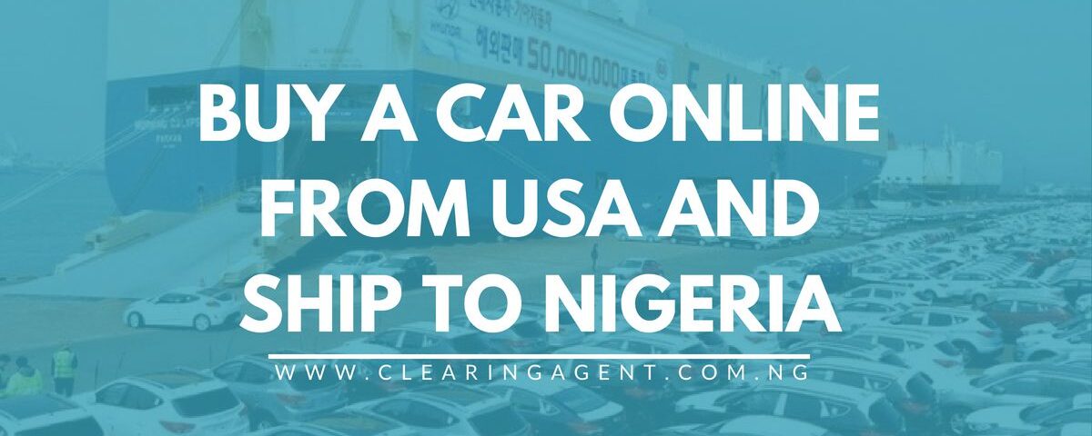 Buy A Car Online and Ship to Nigeria