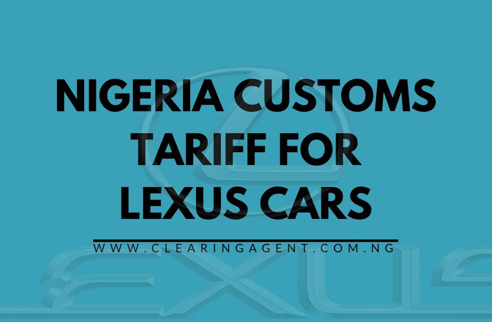 Customs Tariff for Lexus Cars